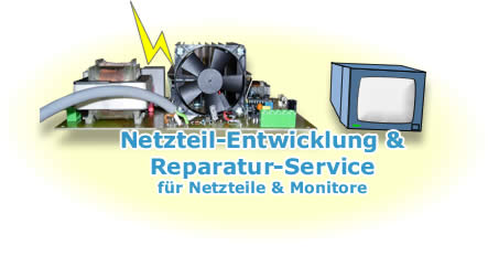 Elektronik/Netzteil-Entwicklung & Reparatur-Service für Netzteile